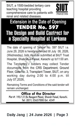 Newspaper clipping: SIUT Tender No. 597 — Design & Build Contract for Specialty Hospital at Larkana — Opening Extended to 2026-07-08, Jang, 24 Jun 2026