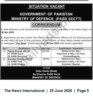 Newspaper clipping: Ministry of Defence (PASB) Corrigendum: Vacancies for Deputy Director (BS-18) & Assistant Director (BS-17) — Retired Armed Forces Officers, The News International, 25 Jun 2026