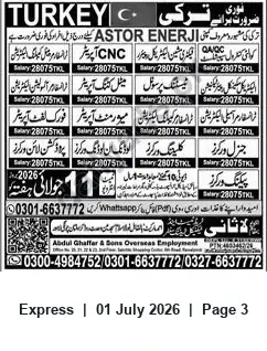 Newspaper clipping: Multiple Factory and Technical Jobs in Turkey for ASTOR ENER – Immediate Hiring, Express, 01 Jul 2026