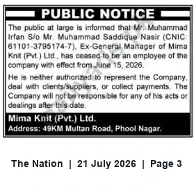 Newspaper clipping: Public Notice: Muhammad Irfan No Longer Authorized Representative of Mima Knit (Pvt.) Ltd., The Nation, 21 Jul 2026