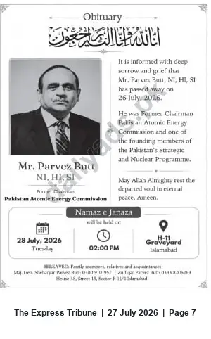 Newspaper clipping: Obituary: Mr. Parvez Butt, Former Chairman PAEC — Janaza on 2026-07-28 in Islamabad, The Express Tribune, 27 Jul 2026