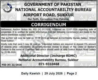 Newspaper clipping: NAB Sukkur Corrigendum: Property Auction Rescheduled to 20 August 2026 — 5% Deposit Required, Daily Kawish, 29 Jul 2026