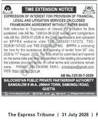 Newspaper clipping: Time Extension: EOI for Financial, Legal & Litigation Services (Closed Framework) — BPPPA Quetta, The Express Tribune, 31 Jul 2026
