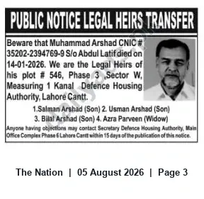 Newspaper clipping: Public Notice: Legal Heirs of Muhammad Arshad for Plot #546, Phase 3, Sector W, DHA Lahore Cantt, The Nation, 05 Aug 2026