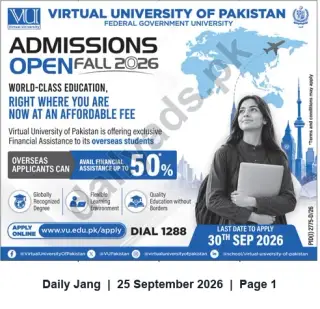 Newspaper clipping: Virtual University of Pakistan — Admissions Open Fall 2026 with up to 50% Financial Assistance for Overseas Students, Jang, 25 Sep 2026