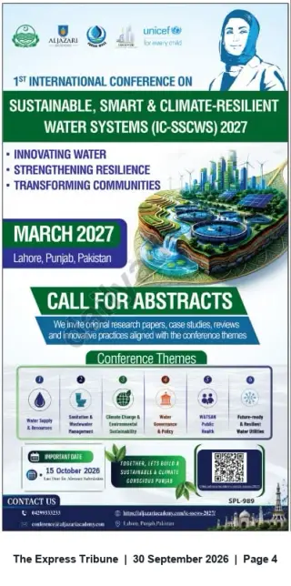 Newspaper clipping: Call for Abstracts — 1st International Conference on Sustainable, Smart & Climate-Resilient Water Systems (IC-SSCWS) — Lahore, March 2027, The Express Tribune, 30 Sep 2026