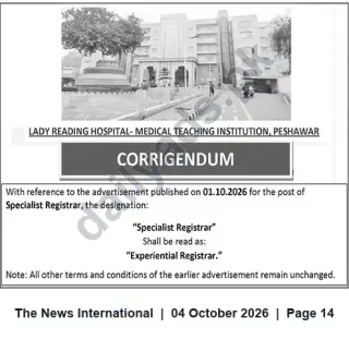 Newspaper clipping: Lady Reading Hospital Peshawar Corrigendum: Specialist Registrar redesignated as Experiential Registrar, The News International, 04 Oct 2026