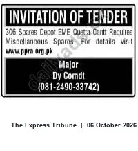 Newspaper clipping: Tender: 306 Spares Depot EME Quetta Cantt – Miscellaneous Spares, The Express Tribune, 06 Oct 2026