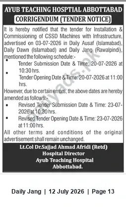 Newspaper clipping: Ayub Teaching Hospital Abbottabad Corrigendum: Revised Tender Dates for CSSD Installation & Commissioning, Jang, 12 Jul 2026